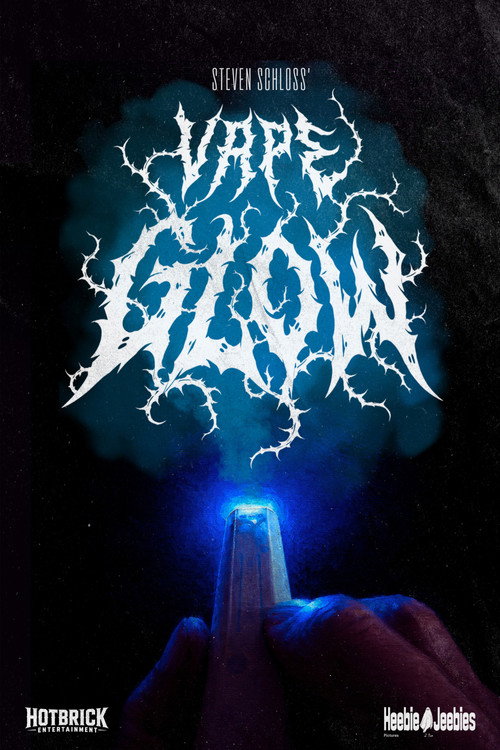 Vape Glow poster