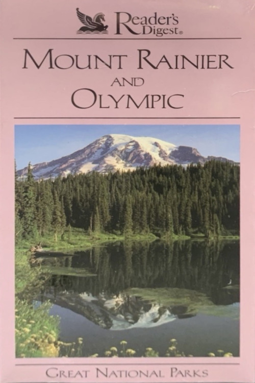 Great National Parks: Mount Rainier and Olympic poster