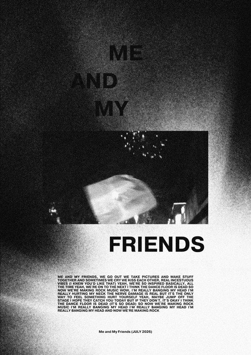 Me and My Friends poster