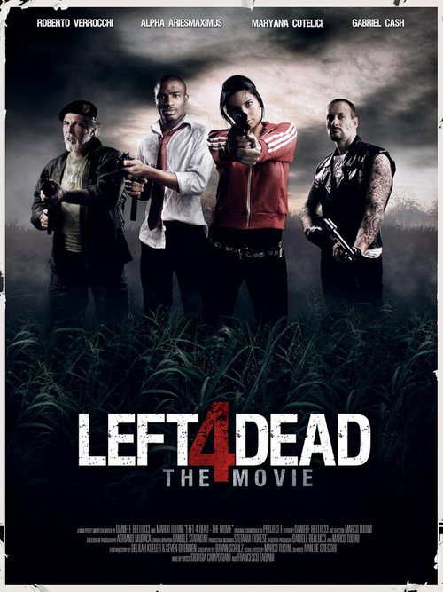 Left 4 Dead: The Movie poster