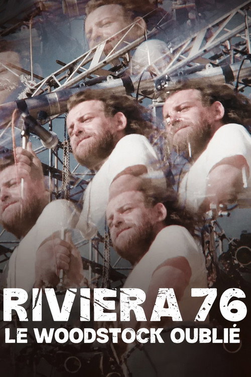 Riviera 76, le Woodstock oublié poster