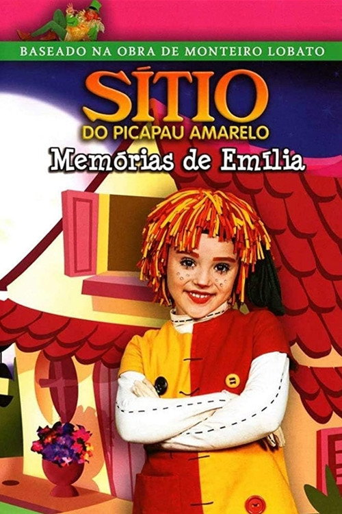 Sítio do Picapau Amarelo: Memórias de Emília poster