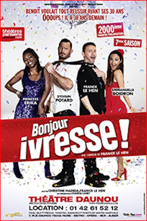 Bonjour ivresse ! poster