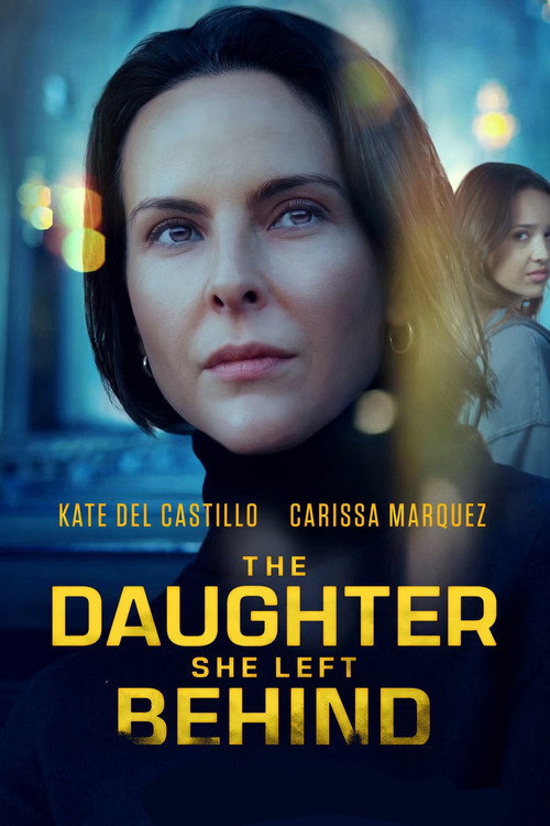 The Daughter She Left Behind poster
