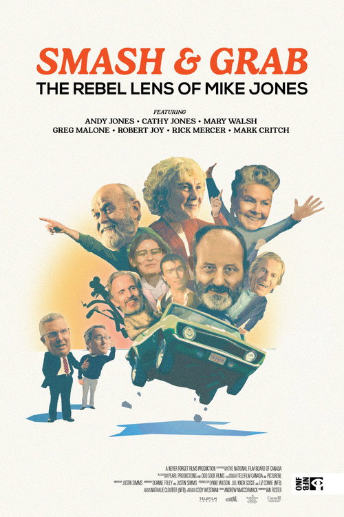 Smash & Grab: The Rebel Lens of Mike Jones poster