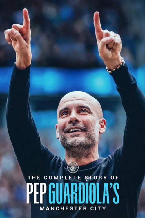 The Complete Story of Pep Guardiola's Manchester City poster