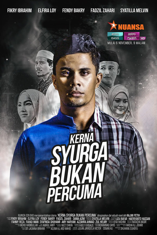Kerna Syurga Bukan Percuma poster