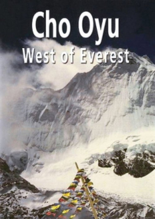 Cho Oyu - West of Everest poster
