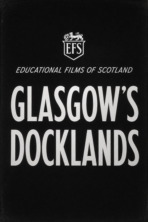 Glasgow’s Docklands poster