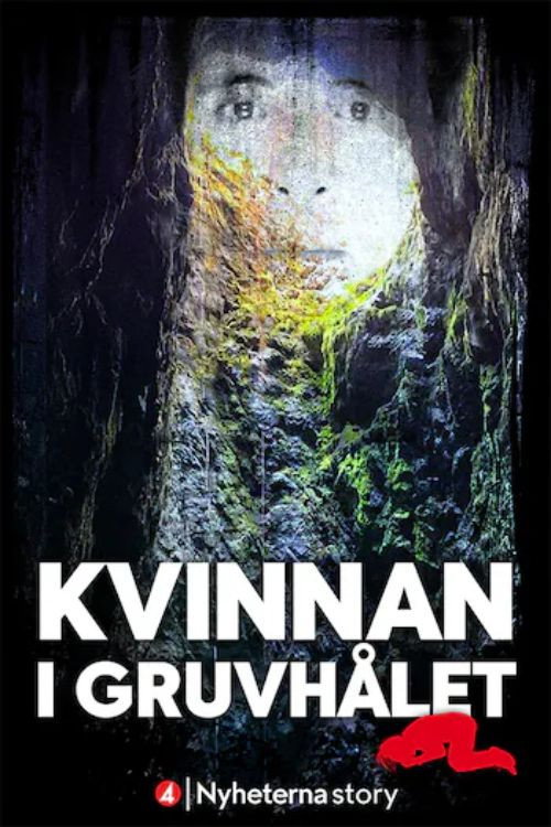 Kvinnan i gruvhålet poster