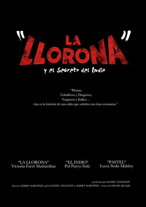 La Llorona y el secreto del Indio poster
