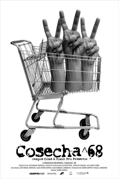 Cosecha 68 poster