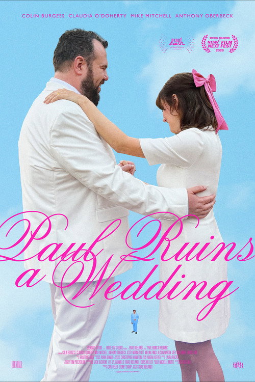 Paul Ruins a Wedding poster