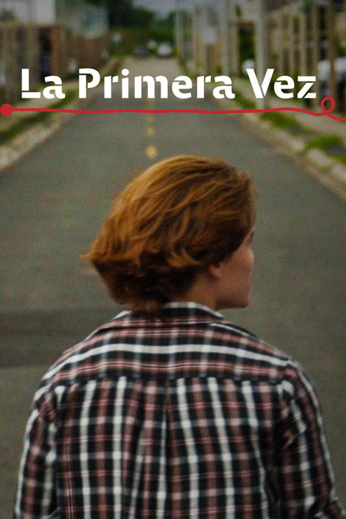 La Primera Vez poster