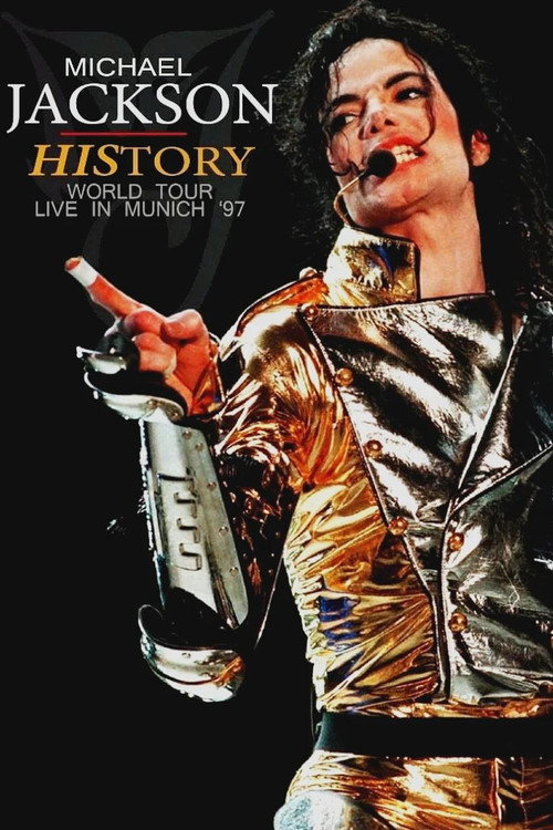 Michael Jackson: History World Tour - Live in Munich poster