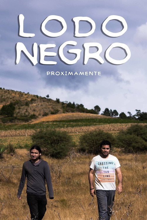 Lodo Negro poster