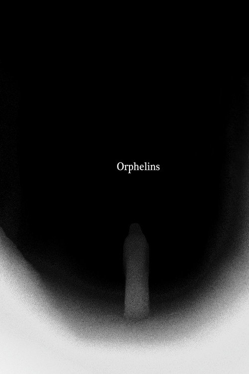 Orphelins poster