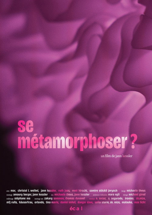 Se métamorphoser? poster