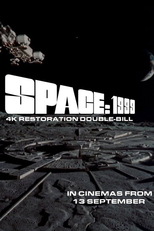 Space: 1999 4K Double Bill - Breakaway and The Metamorph poster