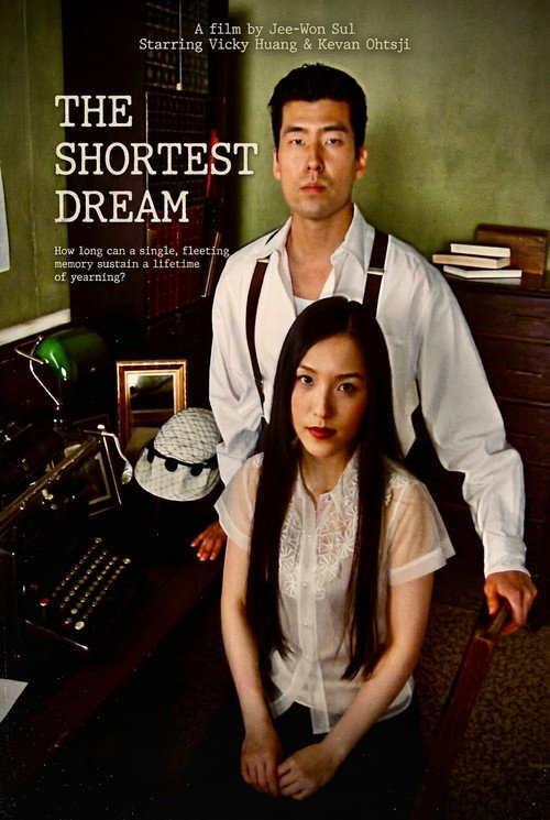 The Shortest Dream poster
