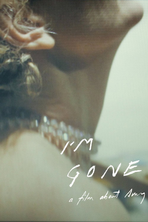 I’m Gone: A Film about Am poster
