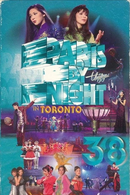 Paris By Night 38: In Toronto poster