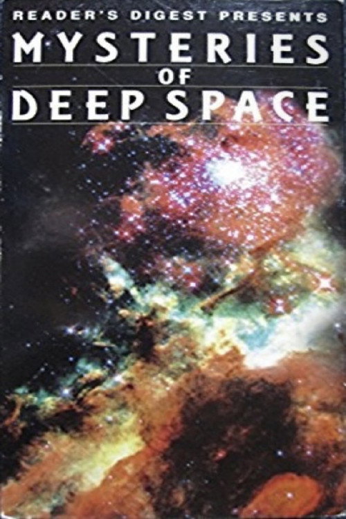 Mysteries of Deep Space poster