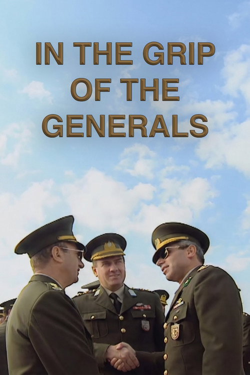 In the Grip of the Generals poster