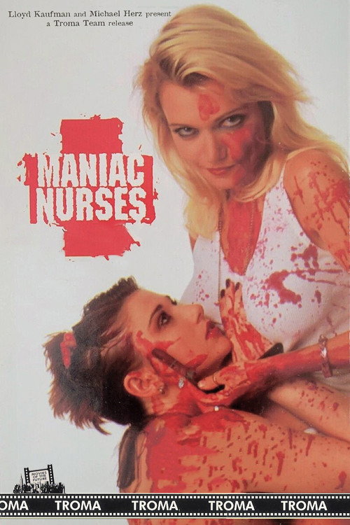 Maniac Nurses poster