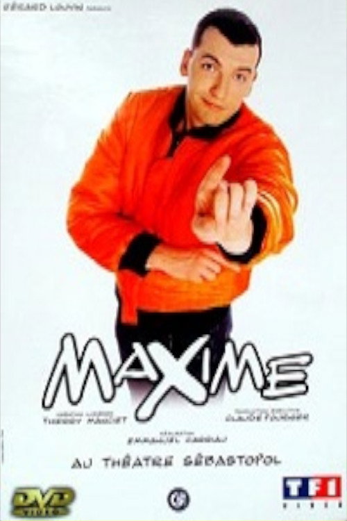 Maxime Au Théâtre Sébastopol poster