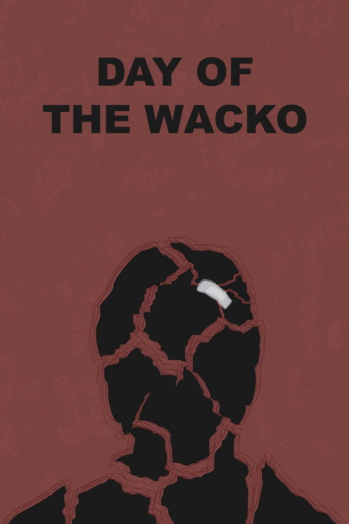 Day of the Wacko poster