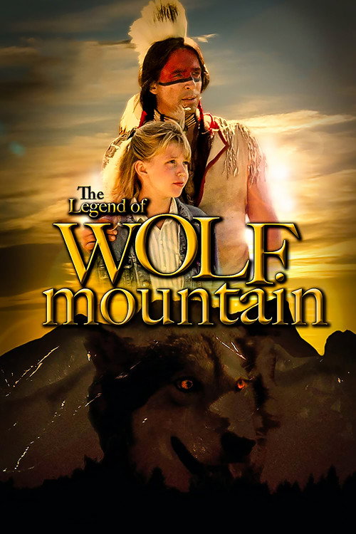 The Legend of Wolf Mountain poster