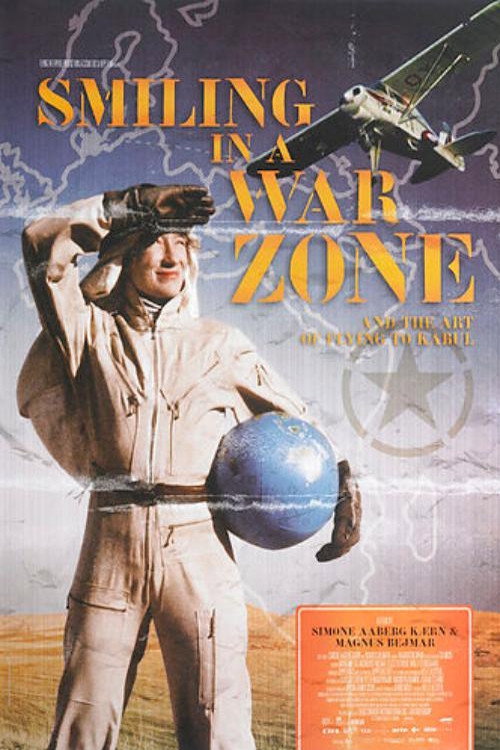 Smiling in a War Zone poster