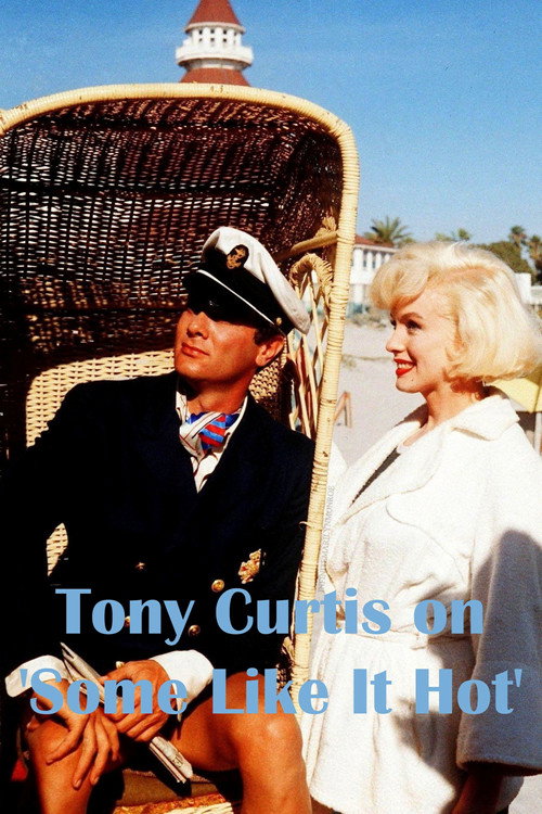 Tony Curtis on 'Some Like It Hot' poster