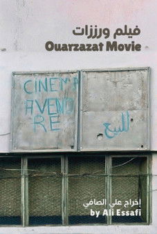 Ouarzazate Movie poster