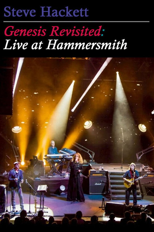 Steve Hackett Genesis Revisited: Live at Hammersmith poster