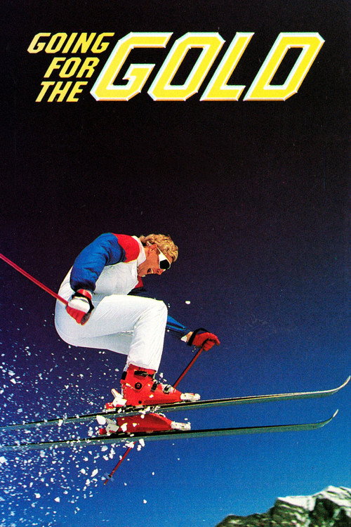 Going for the Gold: The Bill Johnson Story poster