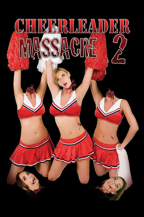 Cheerleader Massacre 2 poster