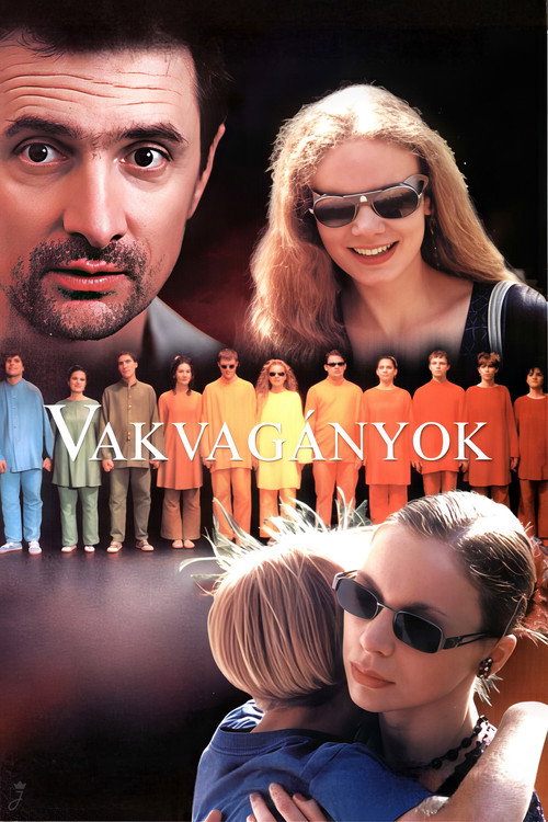 Vakvagányok poster
