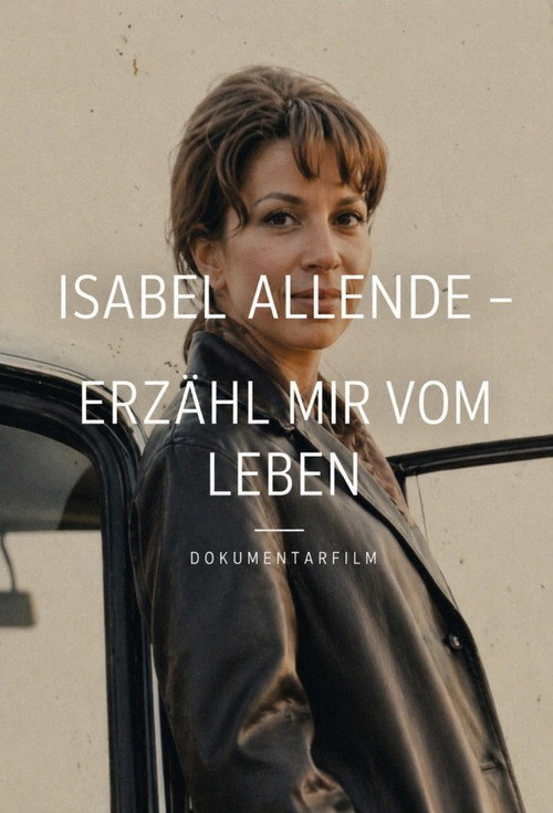 Isabel Allende: A Thousand and One Voices poster