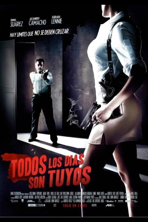 Todos los días son tuyos poster