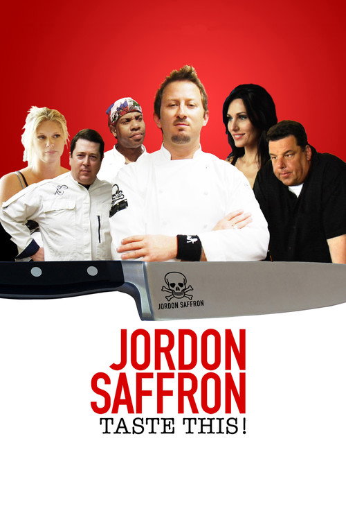 Jordon Saffron: Taste This! poster