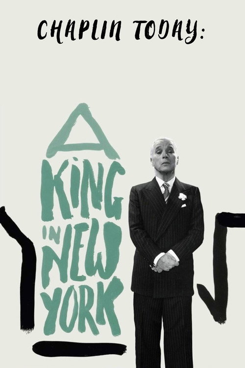 Chaplin Today: A King in New York poster