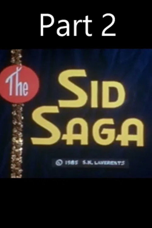The Sid Saga Part II poster