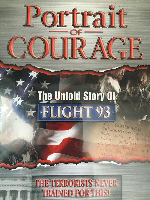 Portrait of Courage: The Untold Story of Flight 93 poster
