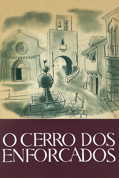 O Cerro dos Enforcados poster