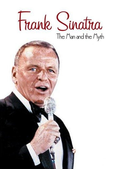 Frank Sinatra: The Man and the Myth poster