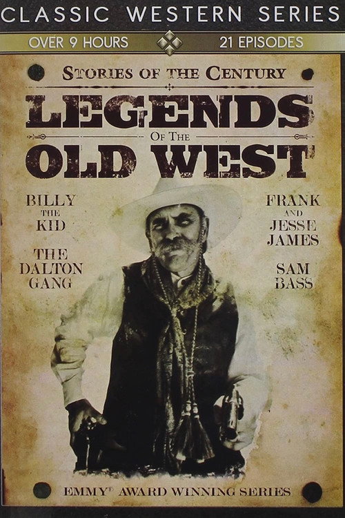 Legends of the Old West: Stories of the Century poster
