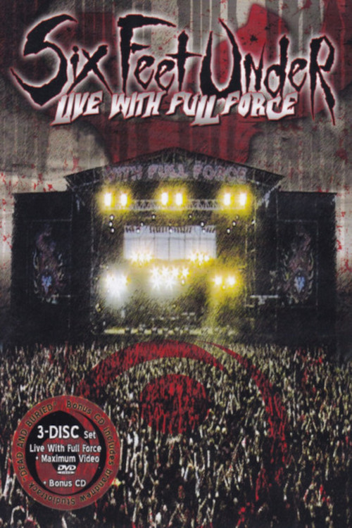 Six Feet Under: Live with Full Force poster