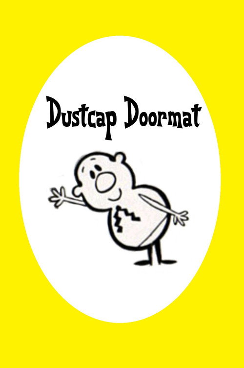 Dustcap Doormat poster